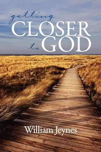 Getting Closer to God