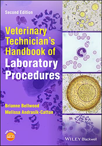 Veterinary Technicians Handbook of Laboratory Procedures