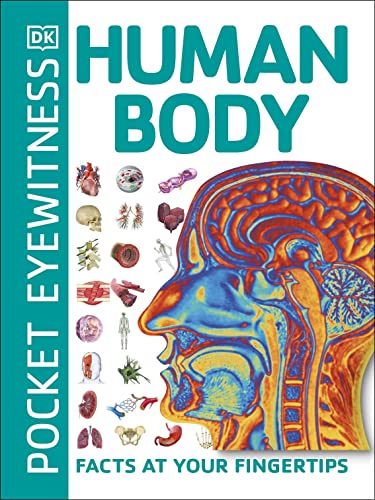 Pocket Eyewitness Human Body: Facts at Your Fingertips
