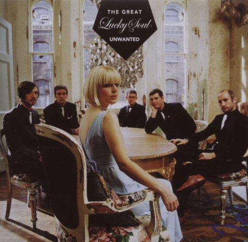 Lucky Soul - The Great Unwanted (Ruffa Lane) [CD]