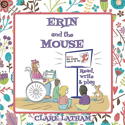Erin and the Mouse: Read, write and play