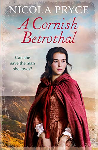 A Cornish Betrothal: A sweeping historical romance for fans of Bridgerton: 5 (Cornish Saga, 5)