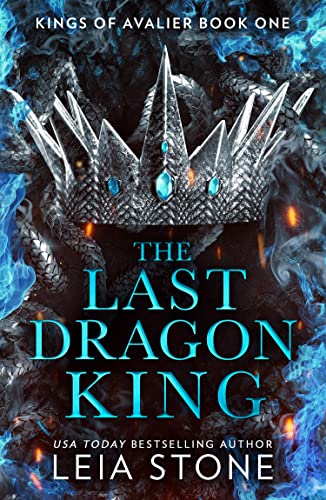 The Last Dragon King : Book 1