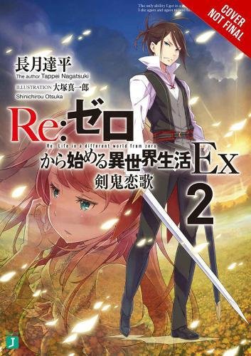 re:Zero Ex, Vol. 2 (light novel) (RE: Zero Ex (Light Novel))