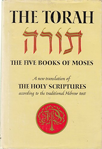 The Torah: The Five Books of Moses