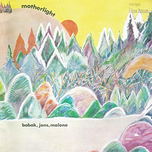 Bobak Jons Malone Motherlight - Motherlight (LP) [VINYL]