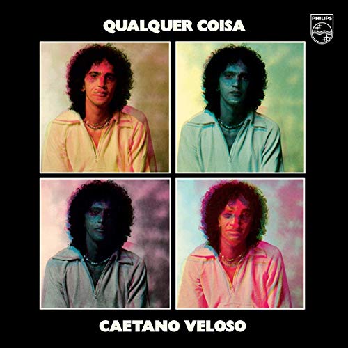 Caetano Veloso - Cualquier Coisa (Feat. A Tua Presenca Morena / La Flor De La Canela) [CD]