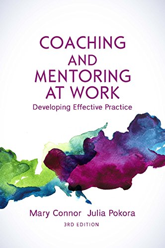 Coaching and Mentoring at Work, 3rd Edition