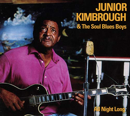 Kimbroughjunior - All Night Long [CD]