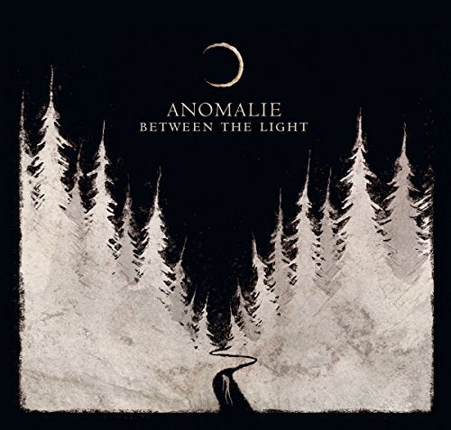 Anomalie - Between The Light [CD]