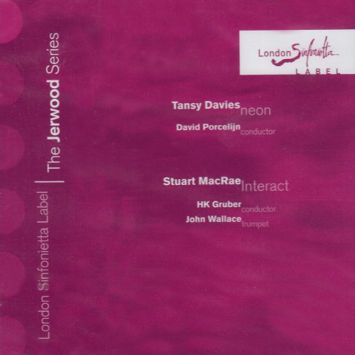 London Sinfonietta - Davies, T - Neon; MacRae - Interact [CD]