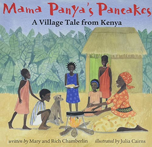 Mama Panya's Pancakes: A Village Tale from Kenya