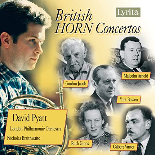 Lpo/braithwaite/pyatt - British Horn Concertos [CD]