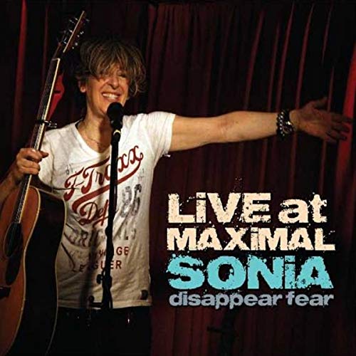 Sonia Disappear Fear - Live At Maximal [CD]
