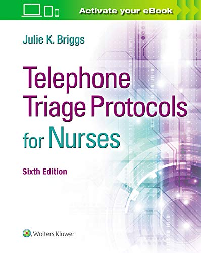 Book cover for Telephone Triage Protocols for Nurses by Julie K. Briggs, Sixth Edition.