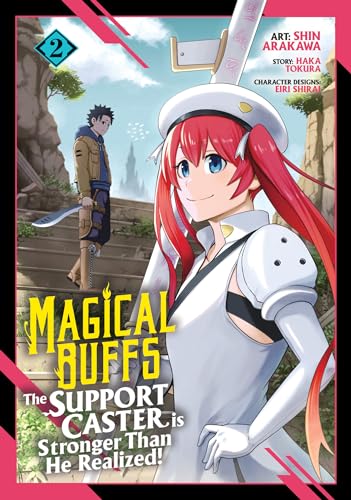 Magical Buffs: The Support Caster is Stronger Than He Realized! (Manga) Vol. 2 : 2