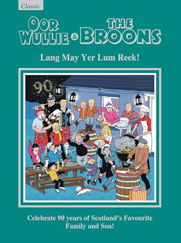 Oor Wullie & The Broons Gift Book 2026 : Lang May Yer Lum Reek!
