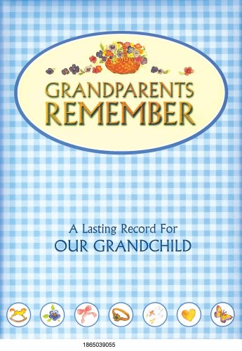 Grandparents Remember Album
