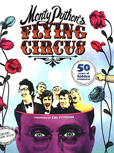 Monty Python's Flying Circus: 50 Years of Hidden Treasures