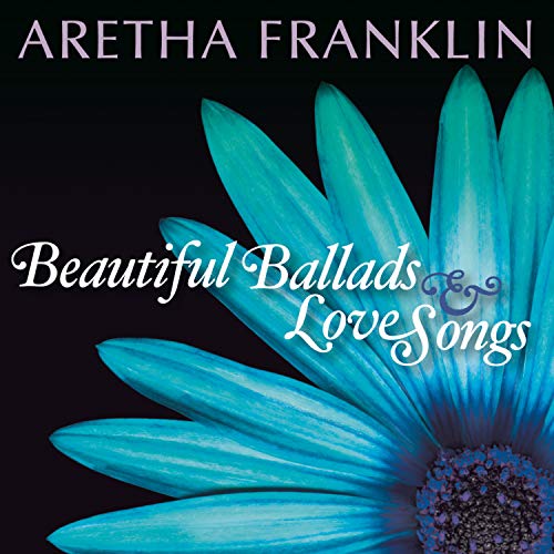 Franklin,aretha - Beautiful Ballads & Love Songs [CD]