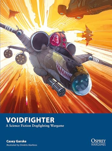 Voidfighter : A Science Fiction Dogfighting Wargame