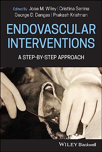 Endovascular Procedures A Step-by-Step Approach