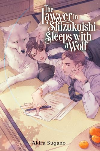Lawyer In Shizuku Ishi Cho Sleeps With Wolf Novel Sc (Mr) (C