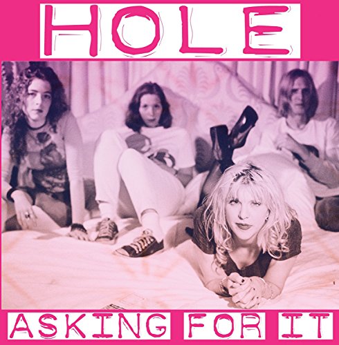 Hole - Asking For It [CD]