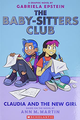 Claudia and the New Girl (The Babysitters Club Graphic Novel)