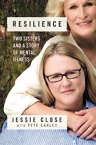 Resilience : Two Sisters and a Story of Mental Illness