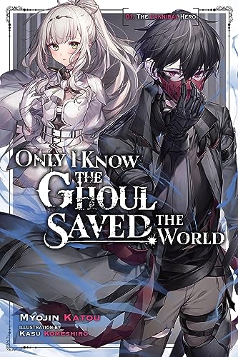 Only I Know Ghoul Saved World Novel Sc Vol 01 (Mr) (C: 0-1-2