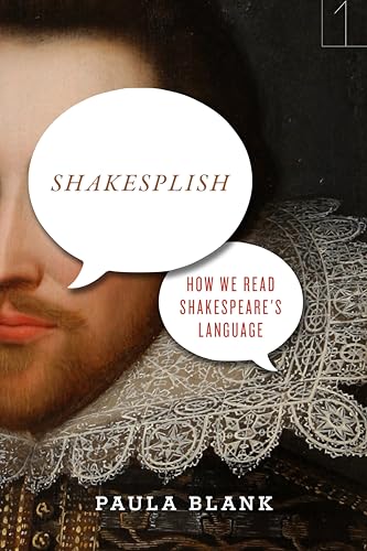 Shakesplish: How We Read Shakespeares Language