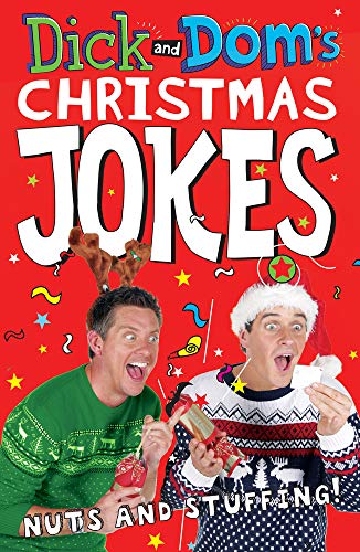 Dick and Dom’s Christmas Jokes, Nuts and Stuffing!