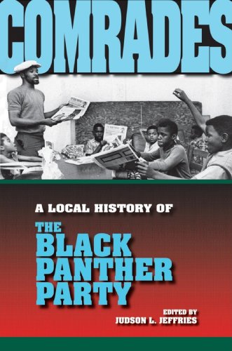 Comrades : A Local History of the Black Panther Party