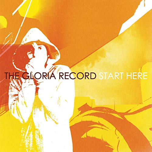 Gloria Recordthe - Start Here (LP)  [VINYL]