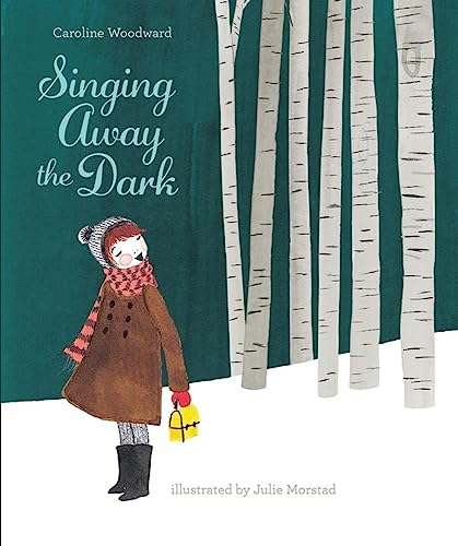 Singing Away The Dark