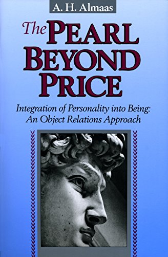 The Pearl Beyond Price: Integration of Personality into Being - an Object Relations Approach (Diamond Mind): 0002