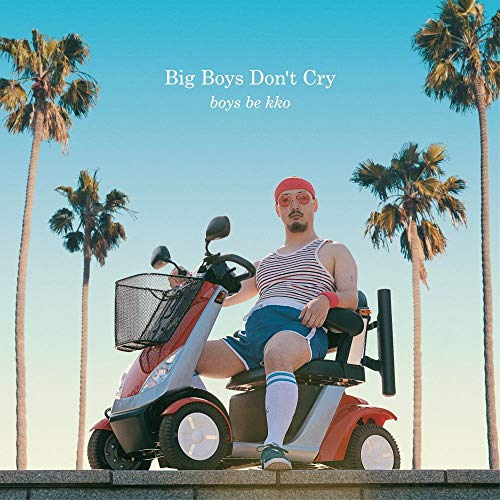 Boys Be Kko - Big Boys Don't Cry (Gerd Janson remix) [VINYL]