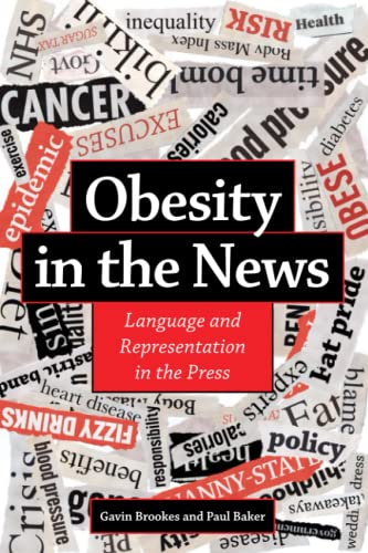 Obesity in the News: Language and Representation in the Press
