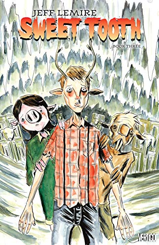 “Sweet Tooth: Book Three” cover with deer-headed boy and companions.
