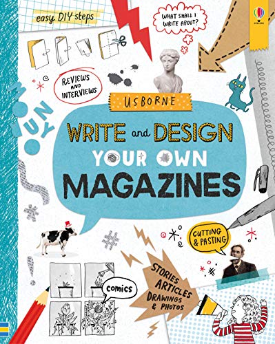 Write and Design Your Own Magazines (Write Your Own)