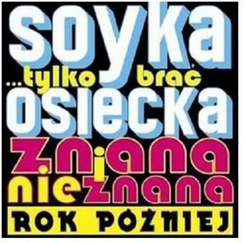 Various - Tylko Brac: Osiecka Znana & Nieznana Rok Pozniej [CD]