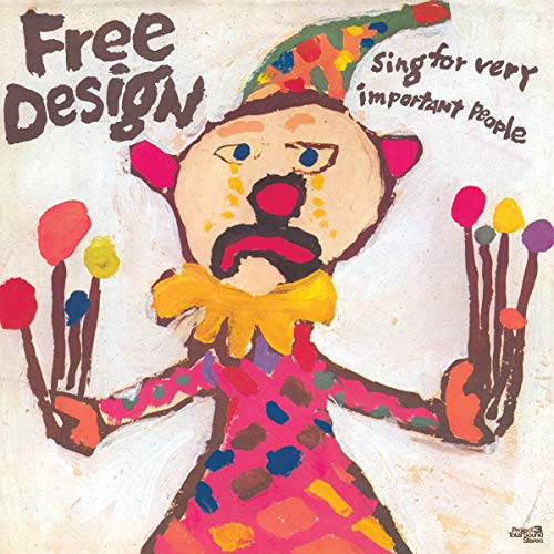 Free Design The - Sing For Very Important People [CD]