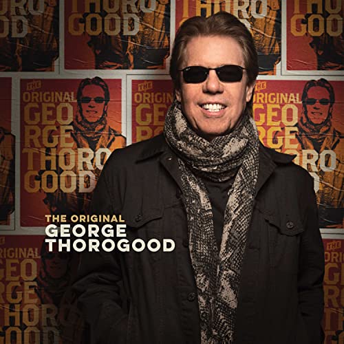 Thorogood  George - The Original George Thorogood [CD]