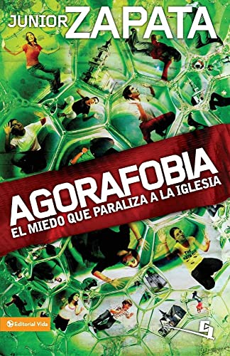 Agorafobia : El Miedo Que Paraliza La Iglesia