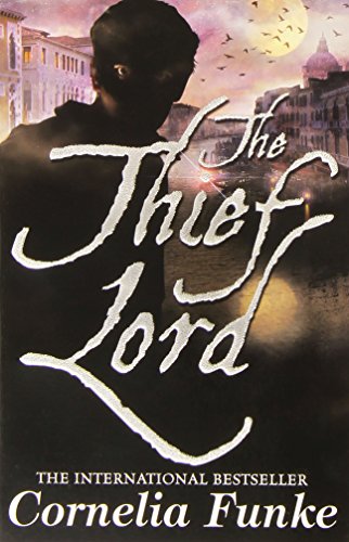 The Thief Lord: the magical bestseller from the author of Inkheart