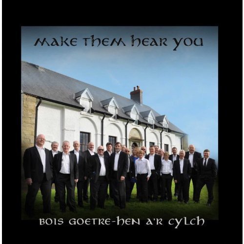 Bois Goetre-hen Ar Cylch - Make Them Hear You [CD]