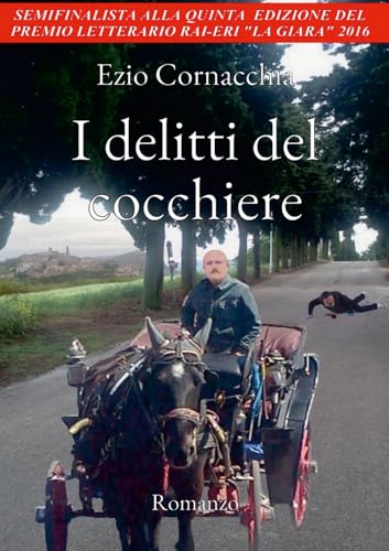 Ezio Cornacchia - I delitti del cocchiere
