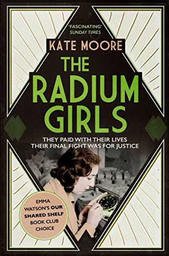 Book cover for The Radium Girls featuring a vintage photo of a woman painting dials.
