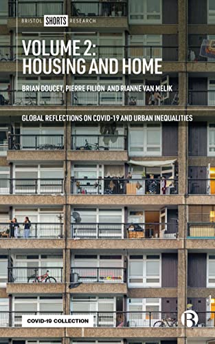 Volume 2: Housing and Home
